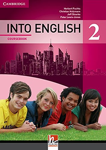 INTO ENGLISH 2 Coursebook inkl. Audio-CD: Sbnr 160168 von Helbling